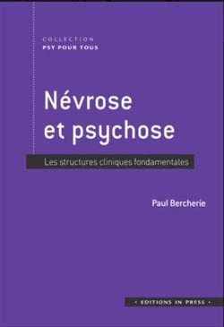 Névrose et perversion - les structures cliniques fondamentales