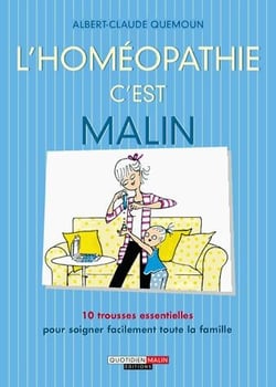 L'homéopathie c'est malin