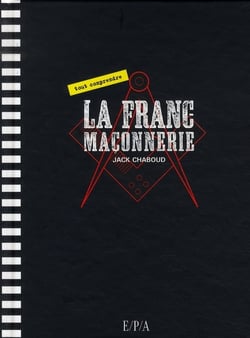 La franc maçonnerie