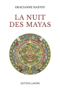 LA NUIT DES MAYAS