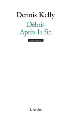 Débris - après la fin