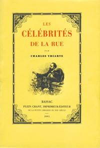 Les célébrités de la rue