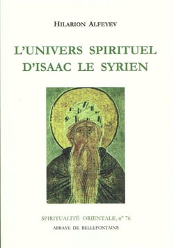 L'univers spirituel d'Isaac le Syrien
