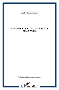 Le livre vert de l'espérance malgache