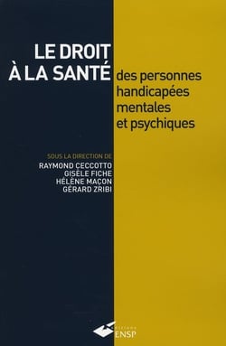 Le droit à la santé des personnes handicapés mentales et psychiques