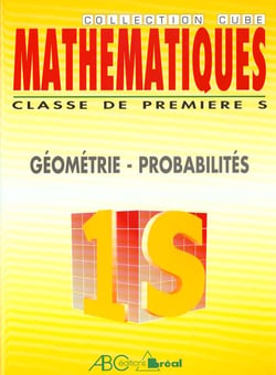 Mathematiques 1°s/e geometrie probabilites