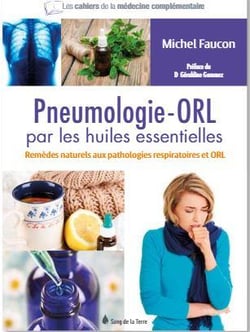 Pneumologie-ORL par les huiles essentielles