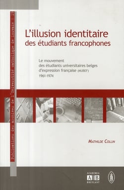 L'illusion identitaire des étudiants francophones