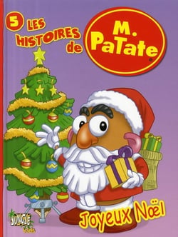 Histoires Mr.Patate T5 Joyeux Noël