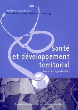 Santé  et développement territorial : Enjeux et opportunités