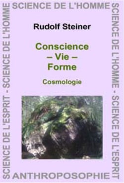 Conscience, vie, forme : cosmologie
