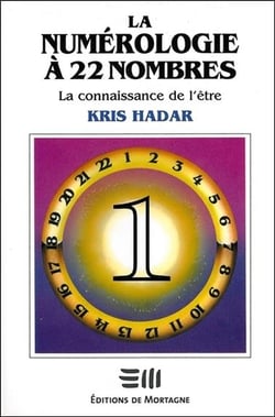 La numerologie a 22 nombres t1 - la connaissance de l'etre