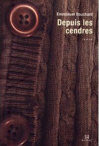 Depuis les cendres