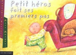 Petit heros fait ses premiers pas
