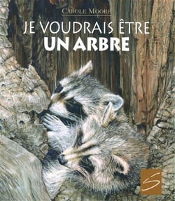 Je voudrais etre un arbre