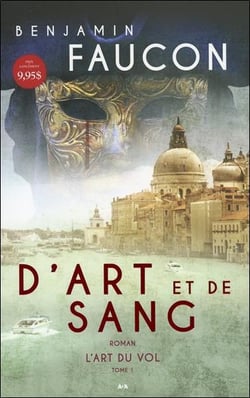 D'art et de sang t.1 - l'art du vol
