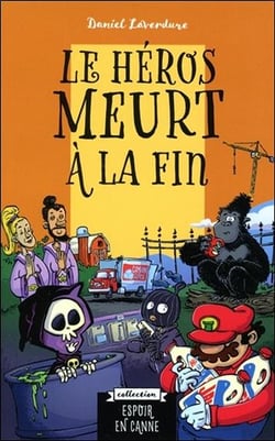 Le héros meurt à la fin