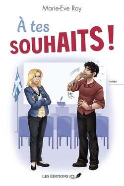 A tes souhaits !