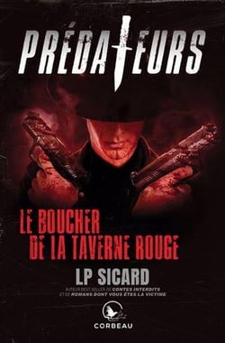Prédateurs : Le boucher de la taverne rouge