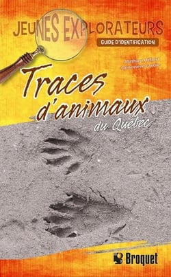 Traces d'animaux du Québec : Guide d'identification