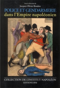 Police et gendarmerie dans l'empire napoléonien