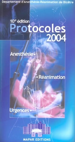 Protocoles d'anesthesie-reanimation