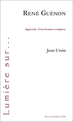 Rene guenon - approche d'un homme complexe