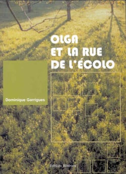 Olga et la rue de l'ecolo