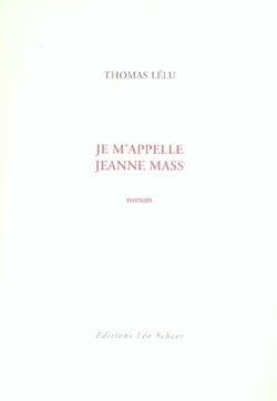 Je m'appelle jeanne mass
