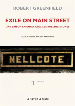 Exile on main street - une saison en enfer avec les rolling stones