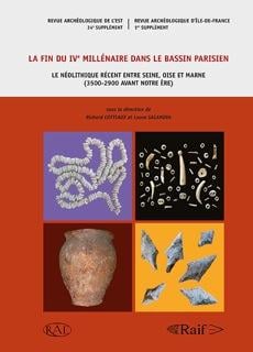 REVUE ARCHEOLOGIQUE DE L'EST n.34 : la fin du IVe milénaire dans la bassin parisien : le Néolithique récent, entre Seine, Oise et Marne (3500-2900 avant notre ère)