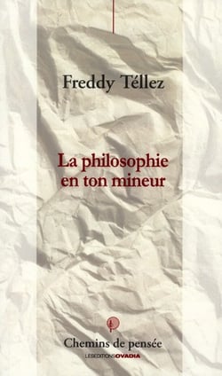 La philosophie en ton mineur
