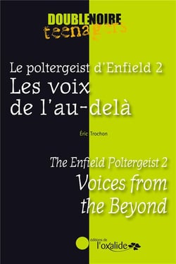 Le poltergeist d'Enfield Tome 2 : les voix de l'au-delà - the enfield poltergeist Tome 2 : voices from the bey