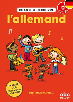 Chante & découvre : l'allemand