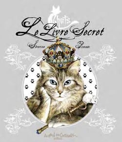 Chats - le livre secret