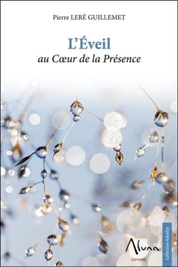 L'éveil au coeur de la présence