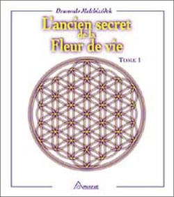 L'ancien secret de la fleur de vie Tome 1
