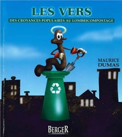 Les vers -  des croyances populaires au lombricompostage