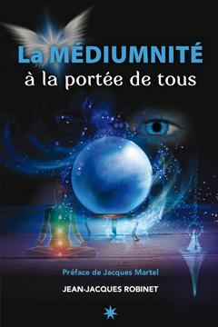 La médiumnité à la portée de tous