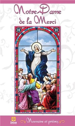 Notre-Dame de la Merci - Neuvaine et prières