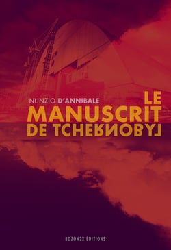 Le Manuscrit de Tchernobyl