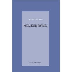Poesies Figures Traversees