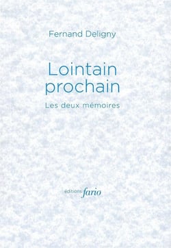 Lointain prochain - les deux mémoires