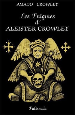 ENIGMES D ALEISTER CROWLEY (LES)