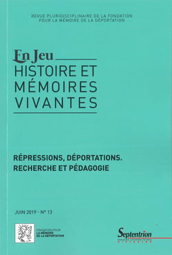 Revue En Jeu : histoire et mémoires vivantes n.13 : répressions et déportations - recherche et pédagogie