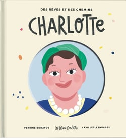 Des rêves et des chemins Tome 3 : Charlotte