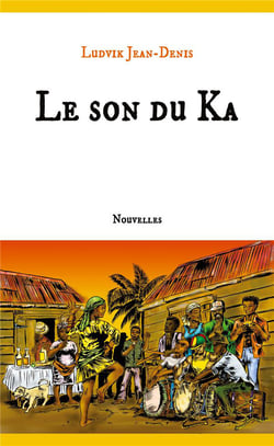 Lettres de l'archipel - le son du ka