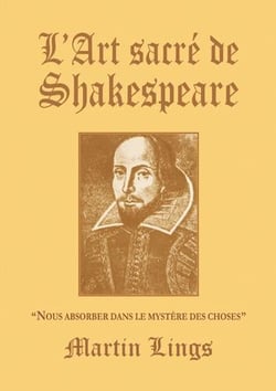 L'art sacré de shakespeare - nous absorber dans le mystère des choses