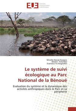 Le systeme de suivi ecologique au parc national de la benoue