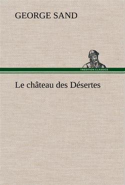 Le chateau des desertes